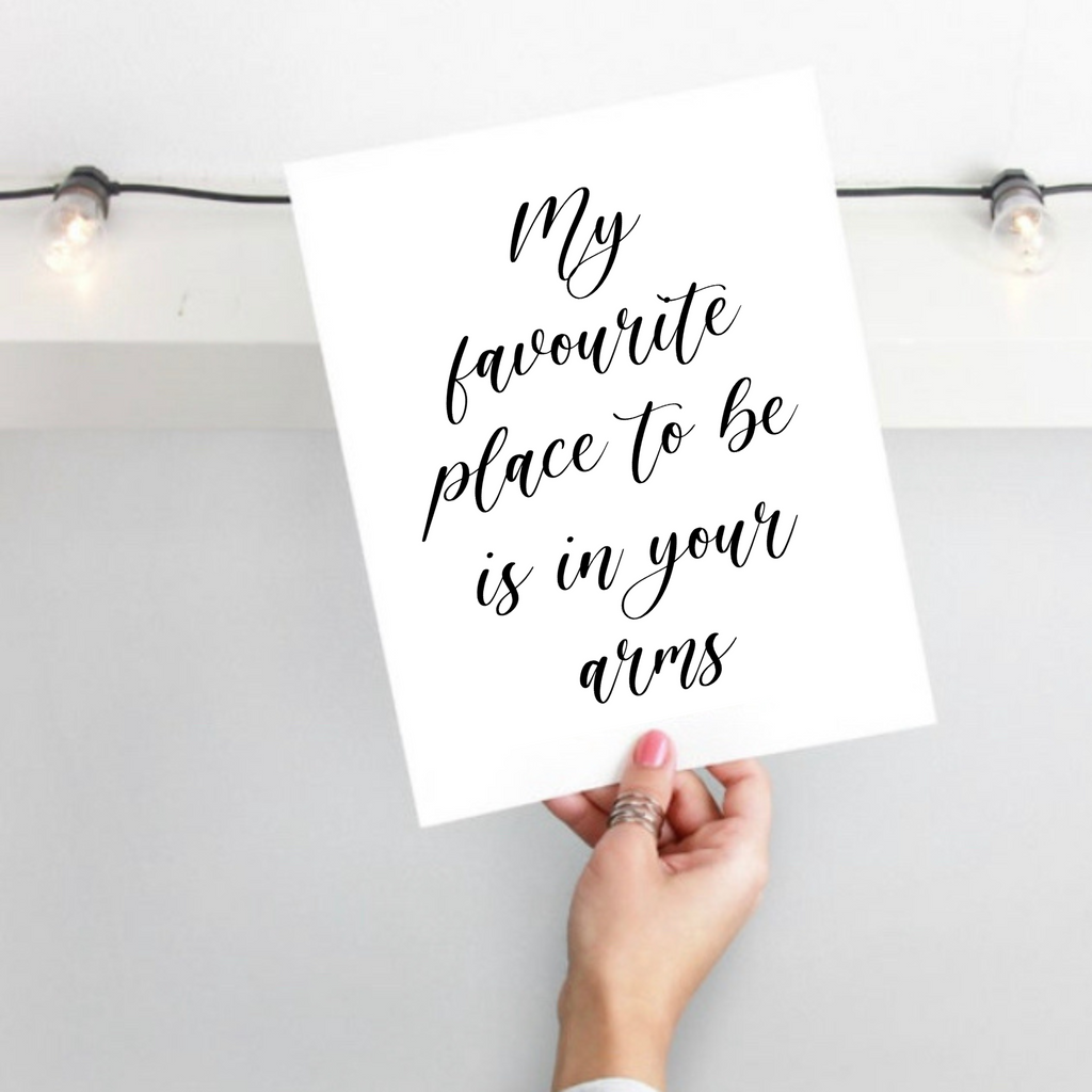 My favourite place quote print by Wattle designs