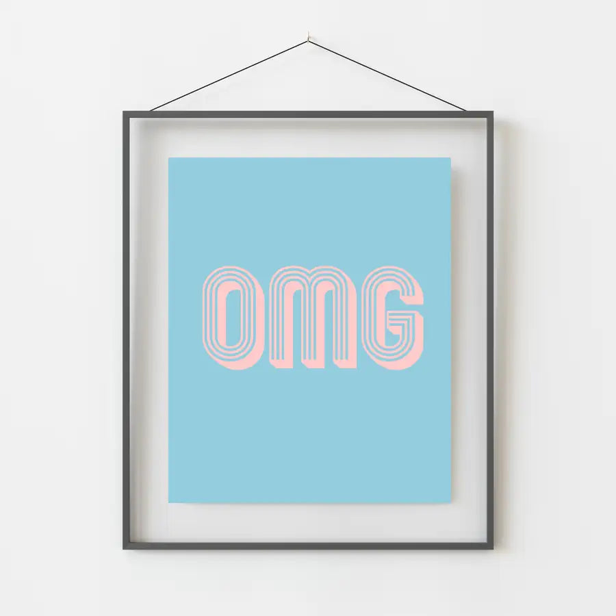 OMG quote print in blue and pink