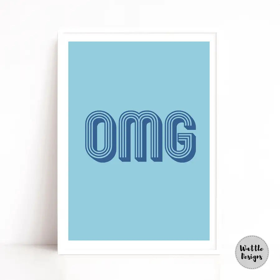 Blue OMG typography print by Wattle Designs