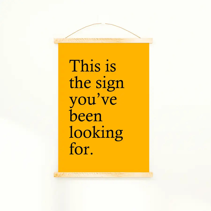 yellow quote print sign