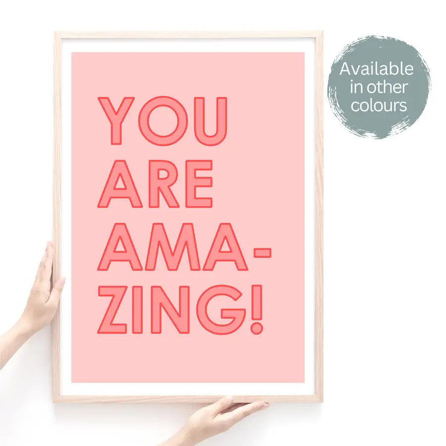 framed quote saying you are amazing