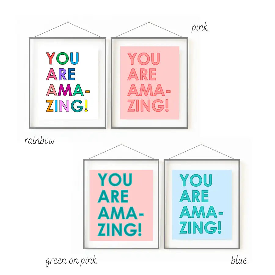 you are amazing quote print colour options