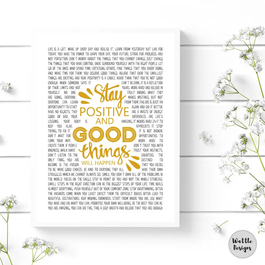Stay Positive Quote Print, Growth Mindset Poster - Wattle Designs