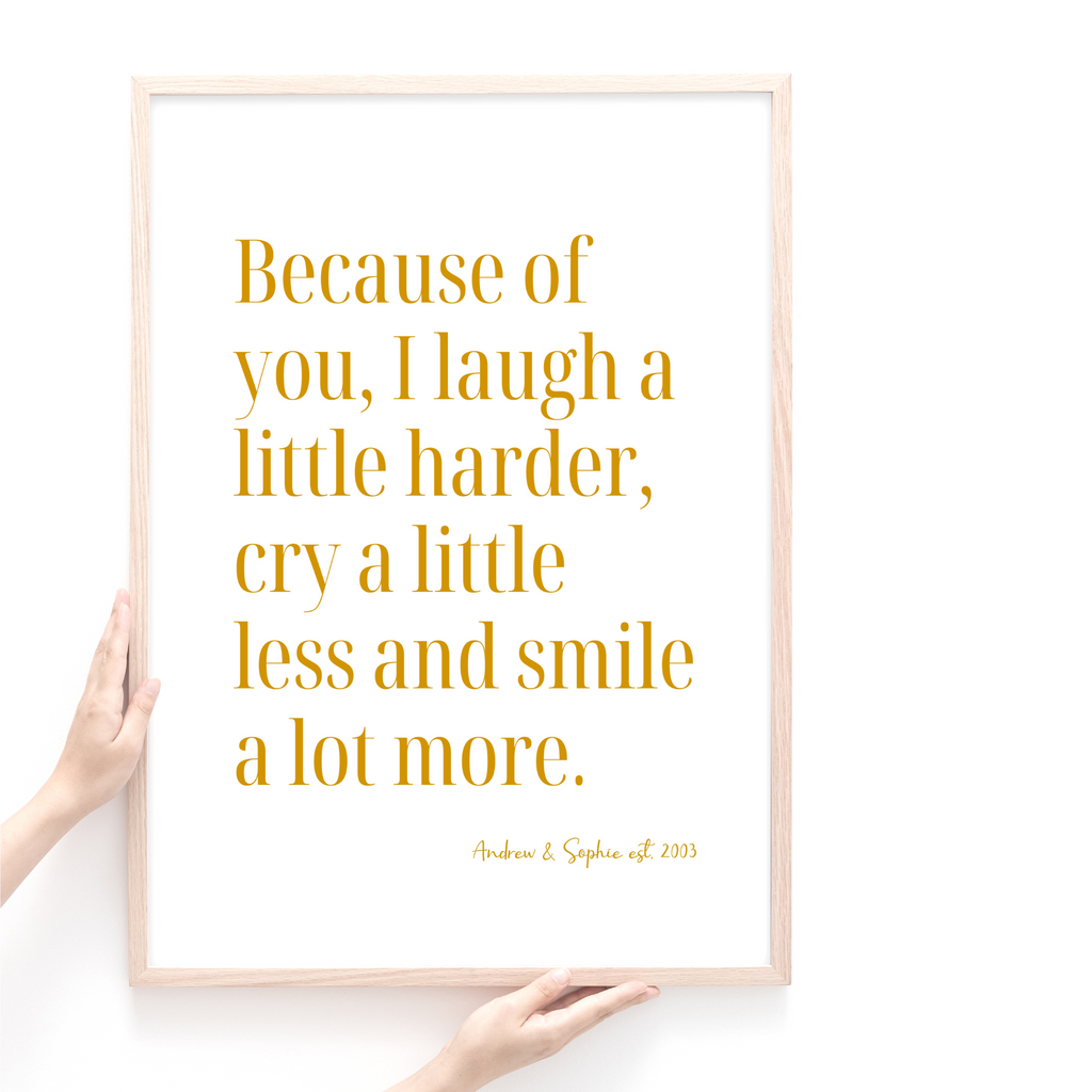 Because of you quote print in gold