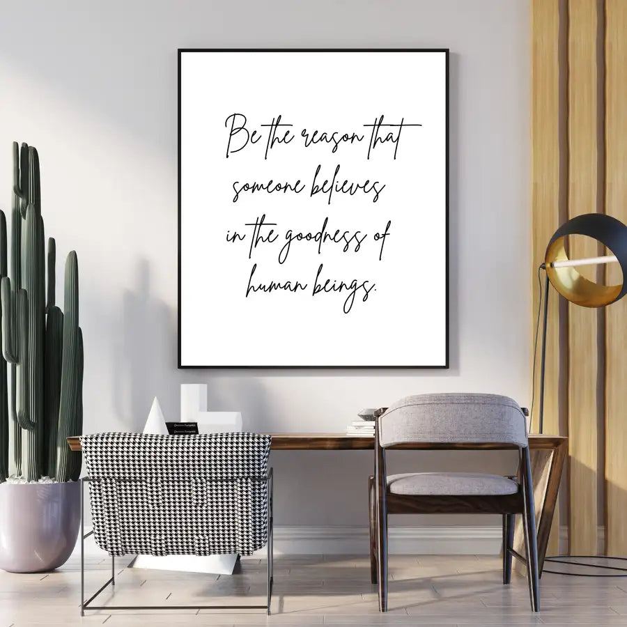 living room print - be the reason quote