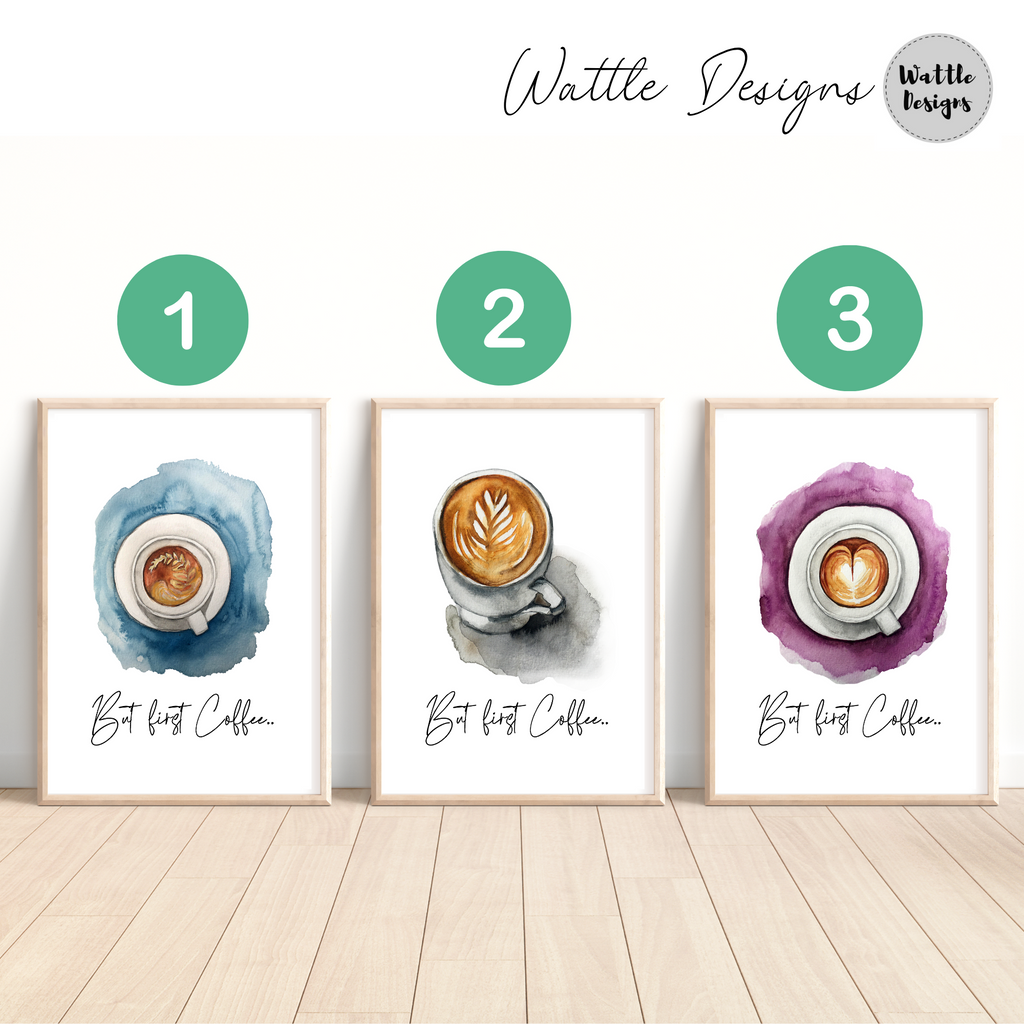 But First Coffee Quote Print choices by Wattle Designs