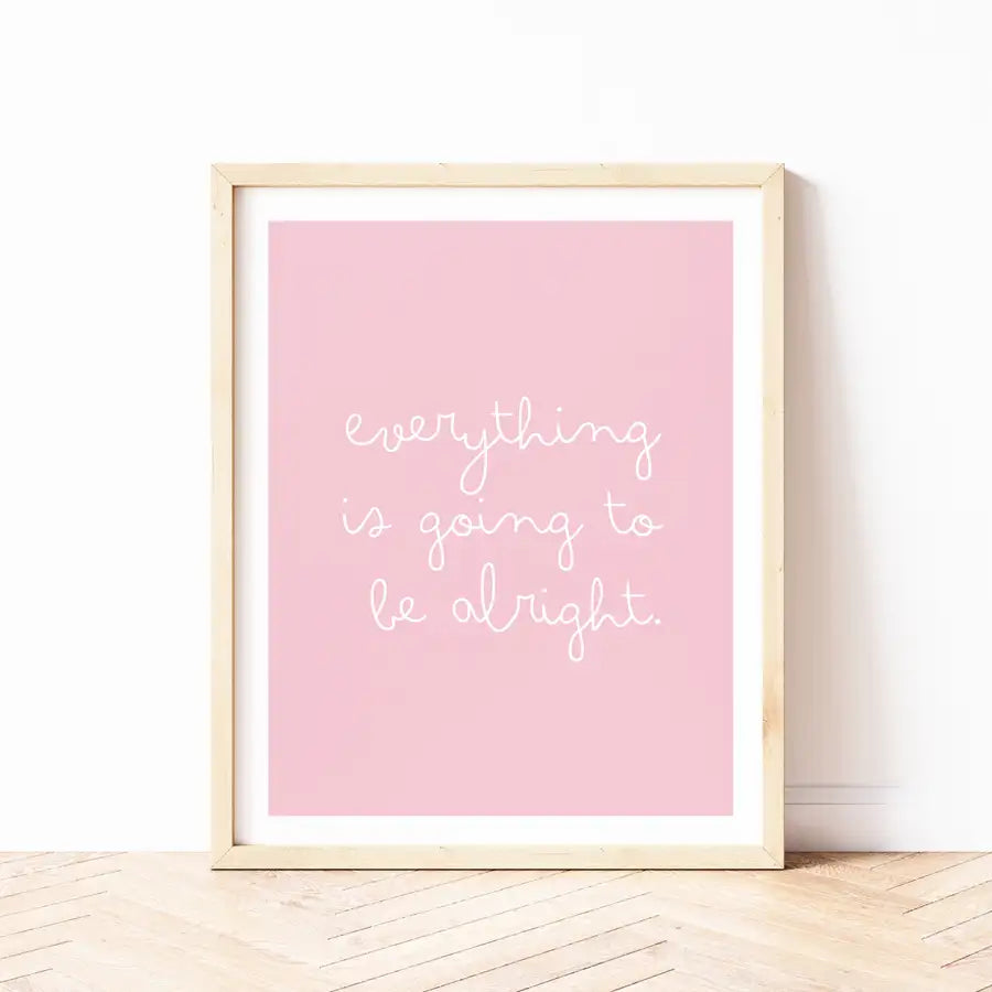 everything is going to be alright quote