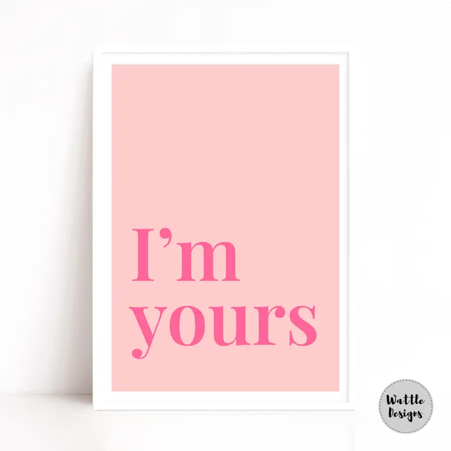I'm Fine Quote Print in Pink - Can Be Personalised - Wattle Designs