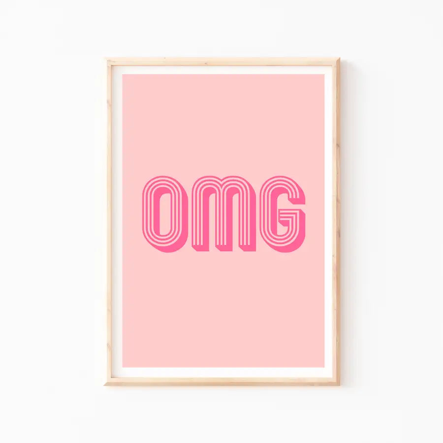 Fun OMG poster print in pink colours A3 size