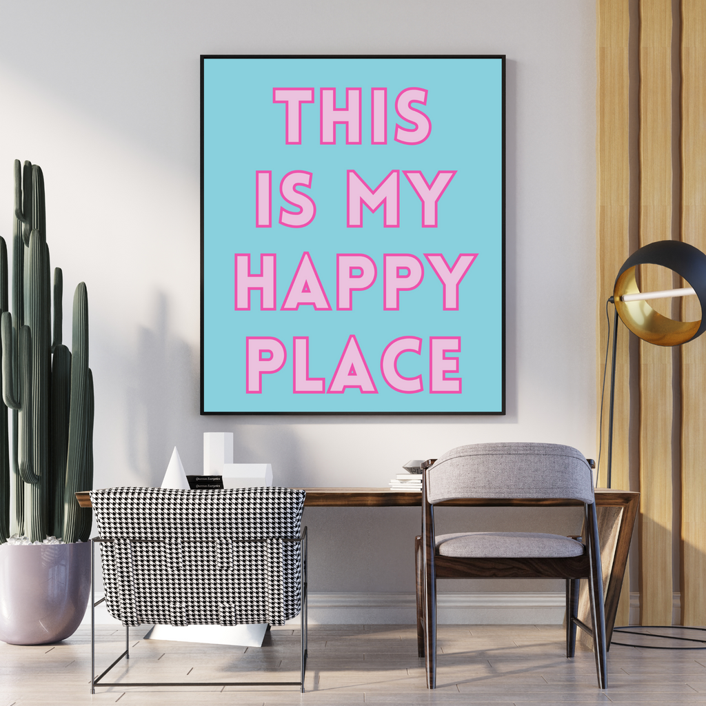 This Is My Happy Place quote print - by Wattle Designs