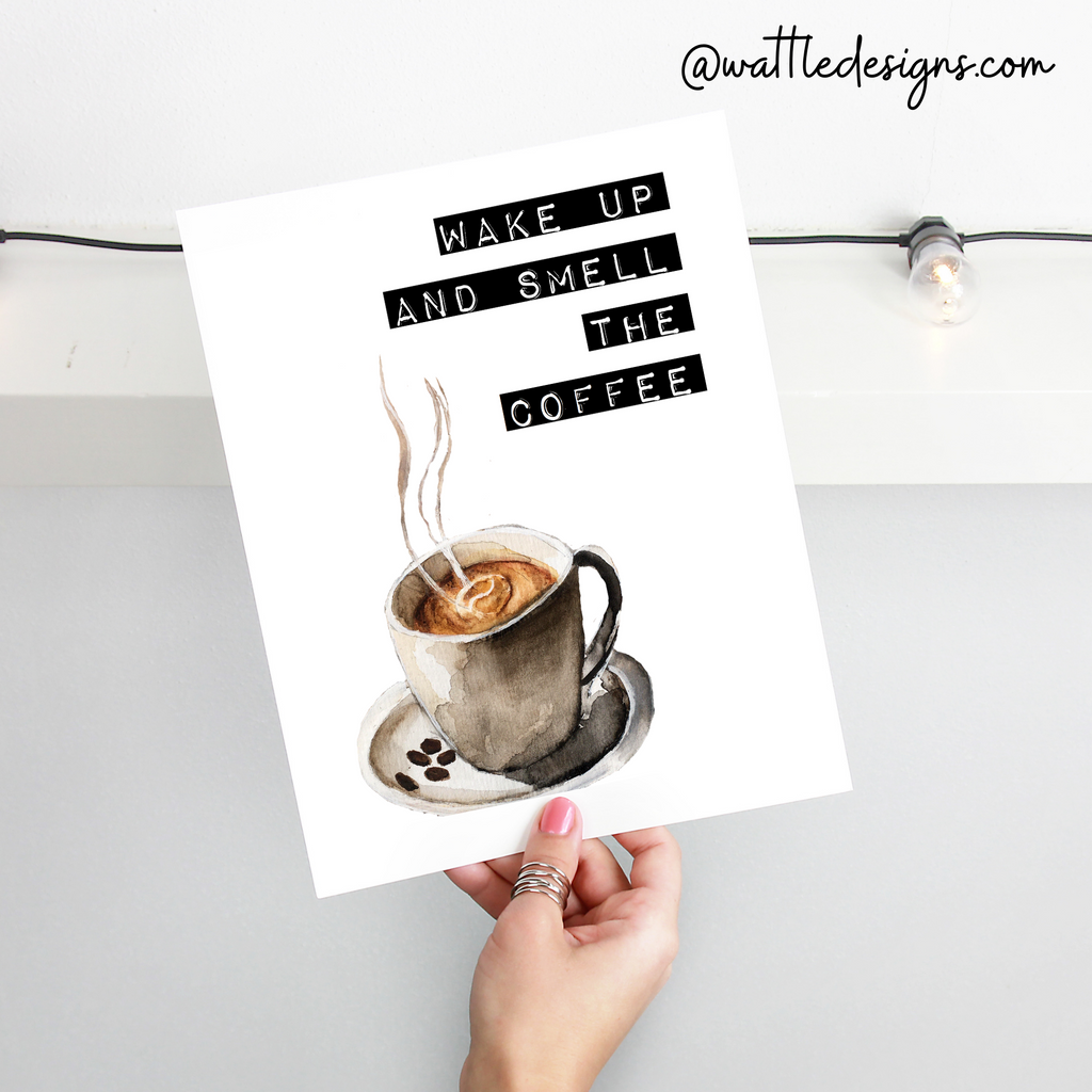 Coffee kitchen wall art quote print by Wattle Designs