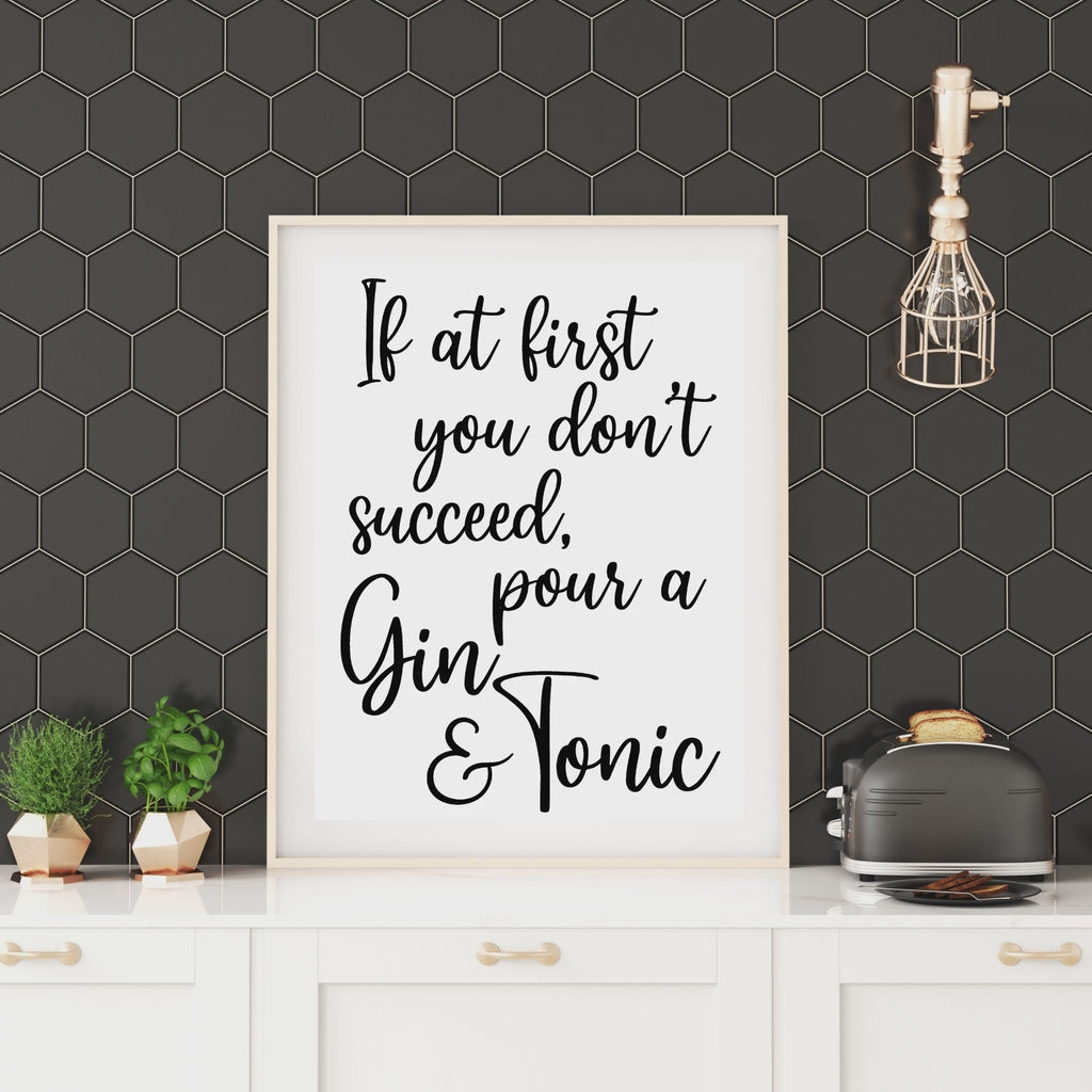 Gin and tonic quote framed