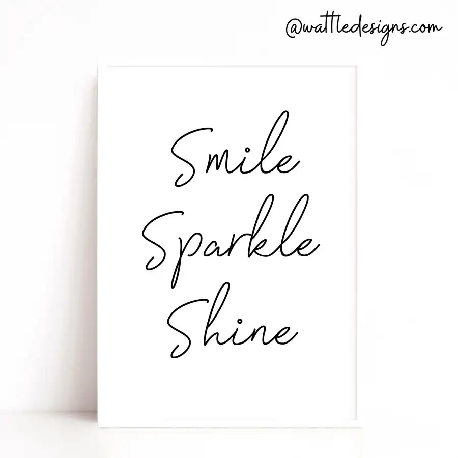 smile, sparkle, shine