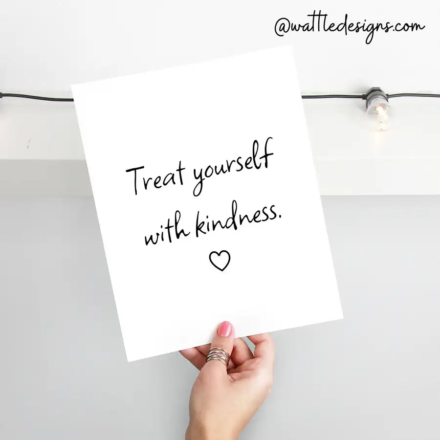 treat yourself with kindness card