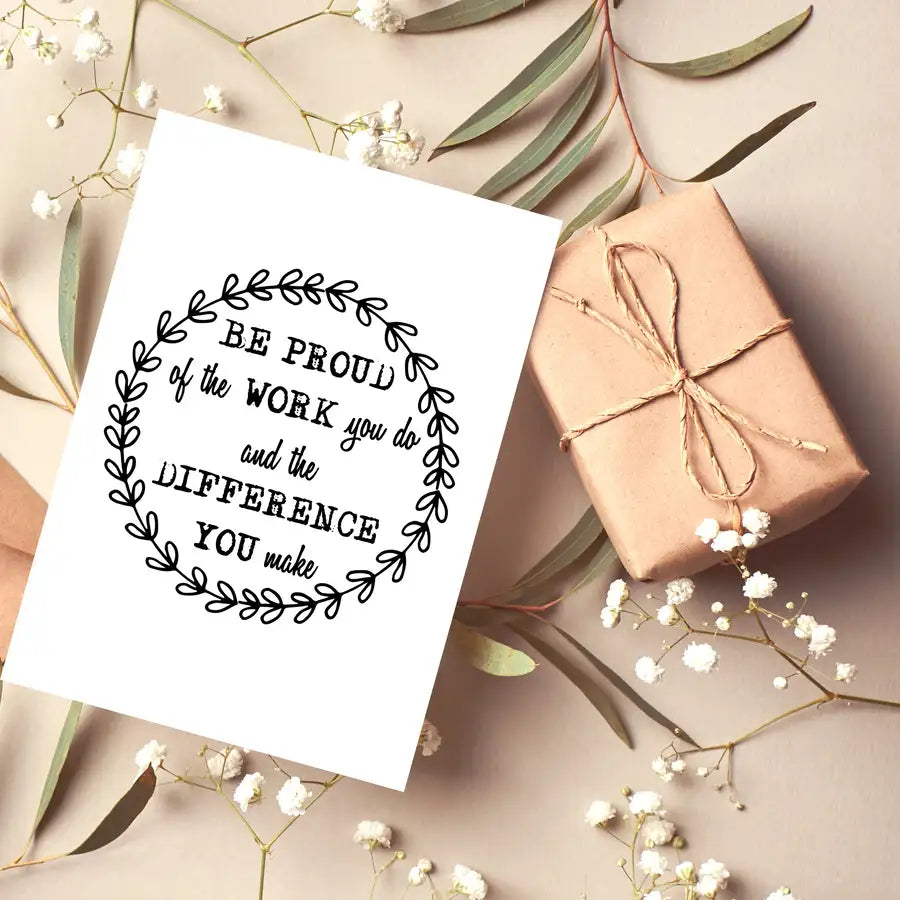 Thank You Greetings Card | Be Proud Quote - Wattle Designs