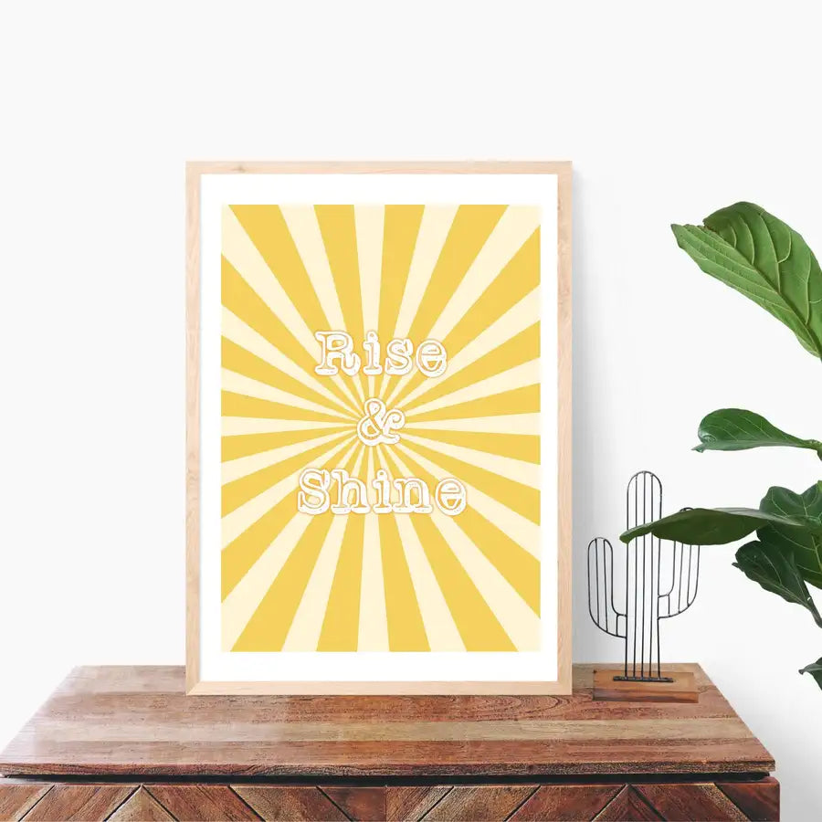 rise and shine bedroom poster print