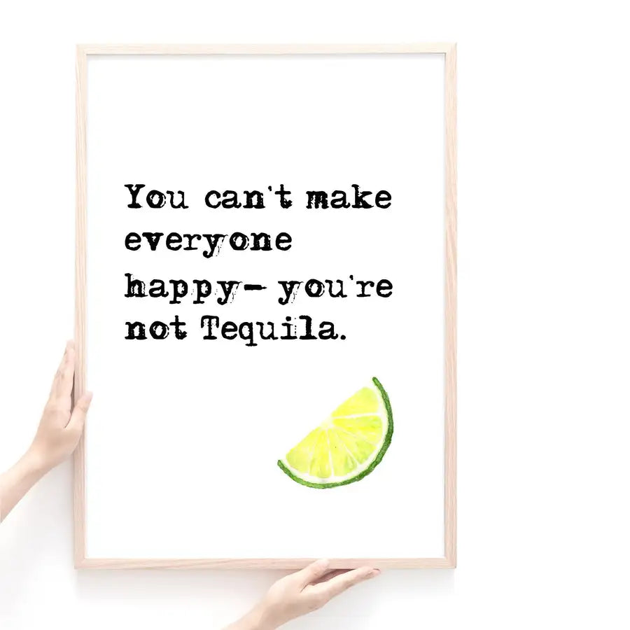 tequila quote print