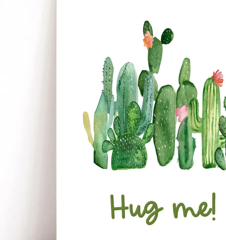 Hug Me Quote Print, Cactus Art - Wattle Designs